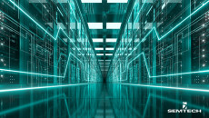 Semtech Unveils New Products for Next-Gen Data Centers, PON and 5G Wireless Networks to Address Increasing Data Demands