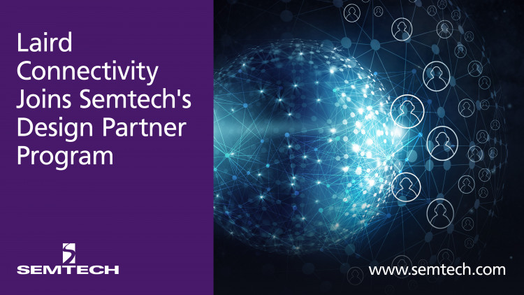 Semtech Adds Laird Connectivity to LoRa-based IoT Design Partner Program